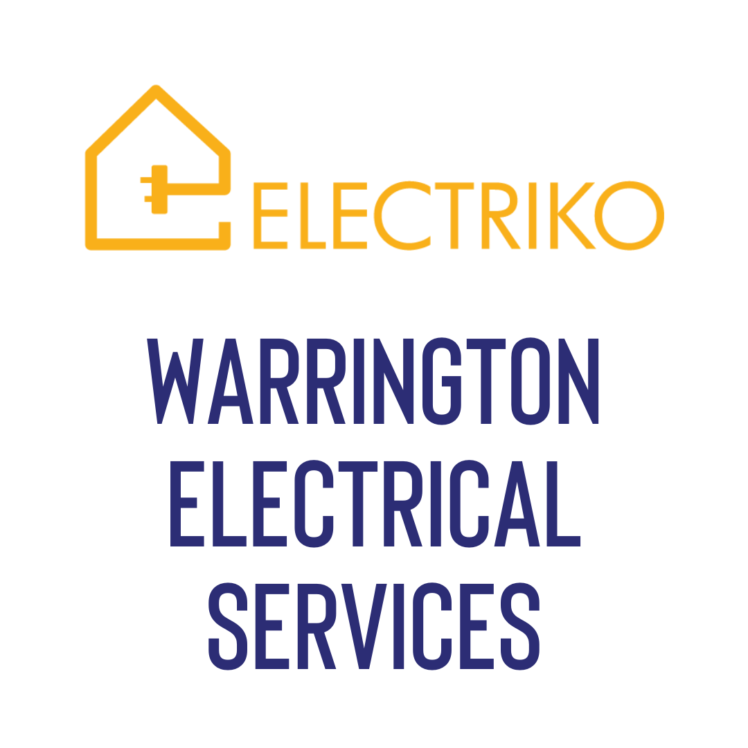 Electriko Electrical Services Warrington