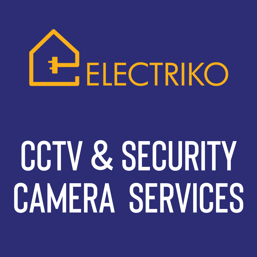 CCTV & Security Camera Installation